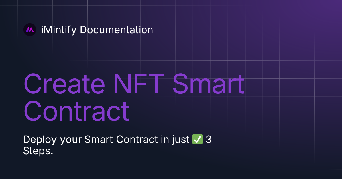 Create Nft Smart Contract Imintify Documentation